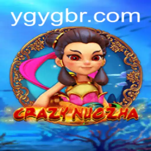 Exploring the World of CrazyNuoZha: A Thrilling Adventure at YGYG.com